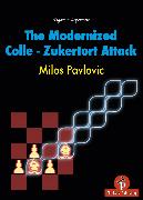 The Modernized Colle-Zukertort Attack