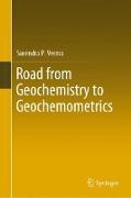 Road from Geochemistry to Geochemometrics