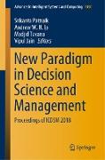 New Paradigm in Decision Science and Management