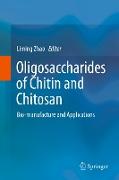 Oligosaccharides of Chitin and Chitosan