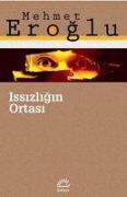 Issizligin Ortasi