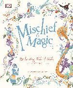 Mischief & Magic: Enchanting Tales of India
