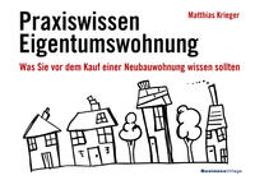 Praxiswissen Eigentumswohnung