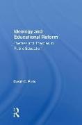 Ideology and Educational Reform