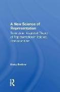 A New Science Of Representation