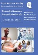Berufsschulwörterbuch für Gesundheitswesen und Gesundheitsberufe, Deutsch-Dari