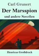 Der Marsspion (Großdruck)