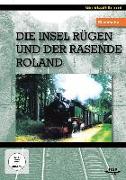 Die Insel Rügen und der rasende Roland. DVD