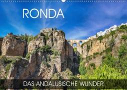 Ronda - das andalusische Wunder (Wandkalender 2020 DIN A2 quer)