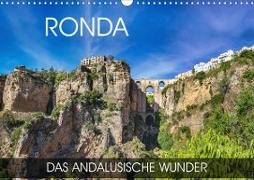 Ronda - das andalusische Wunder (Wandkalender 2020 DIN A3 quer)