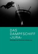 Das Dampfschiff "Jura"