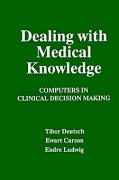 Dealing with Medical Knowledge