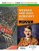 Hodder GCSE (9–1) History for Pearson Edexcel Foundation Edition: Weimar and Nazi Germany, 1918–39