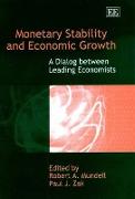 Monetary Stability and Economic Growth