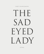 The Sad-Eyed Lady