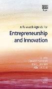 A Research Agenda for Entrepreneurship and Innovation