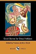 Good Stories for Great Holidays (Dodo Press)