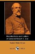 Recollections and Letters of General Robert E. Lee (Dodo Press)