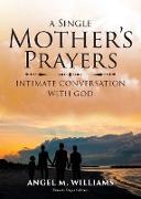 A Single Mother's Prayers