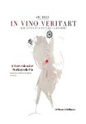 In vino veritart