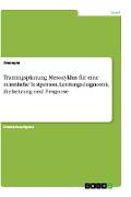 Trainingsplanung Mesozyklus für eine männliche Testperson. Leistungsdiagnostik, Zielsetzung und Prognose