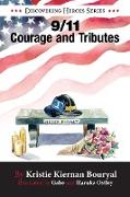 9/11 Courage and Tributes