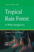 Tropical Rain Forest: A Wider Perspective