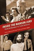 Inside the Manson Jury: From Deliberation to Death Sentence