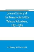 Journal history of the Twenty-ninth Ohio Veteran Volunteers, 1861-1865