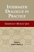 Interfaith Dialogue in Practice: Christian, Muslim, Jew