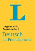 Langenscheidt Großwörterbuch Deutsch als Fremdsprache