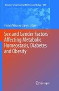 Sex and Gender Factors Affecting Metabolic Homeostasis, Diabetes and Obesity