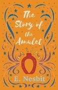 The Story of the Amulet