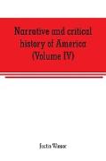 Narrative and critical history of America (Volume IV)