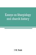 Essays on liturgiology and church history