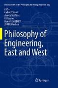 Philosophy of Engineering, East and West