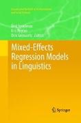 Mixed-Effects Regression Models in Linguistics