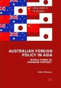 Australian Foreign Policy in Asia