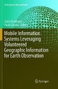 Mobile Information Systems Leveraging Volunteered Geographic Information for Earth Observation