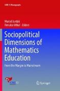 Sociopolitical Dimensions of Mathematics Education