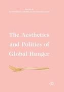 The Aesthetics and Politics of Global Hunger