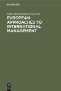 European Approaches to International Management