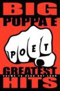 Big Poppa E's Greatest Hits: Poems to Read Out Loud