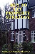 Buy to Let Property Strategy