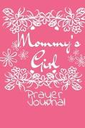 Mommy's Girl Prayer Journal