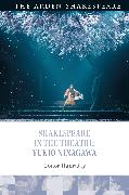 Shakespeare in the Theatre: Yukio Ninagawa