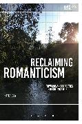 Reclaiming Romanticism