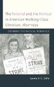 The Personal and the Political in American Working-Class Literature, 1850-1939