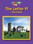 The Letter Ff: The Farm