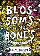 Blossoms and Bones